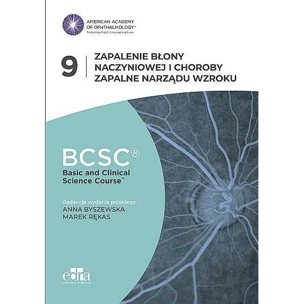 Zapalemie błony naczyniowej i choroby zapalne narządu wzroku