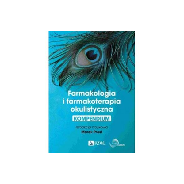 Farmakologia i farmakoterapia okulistyczna kompendium