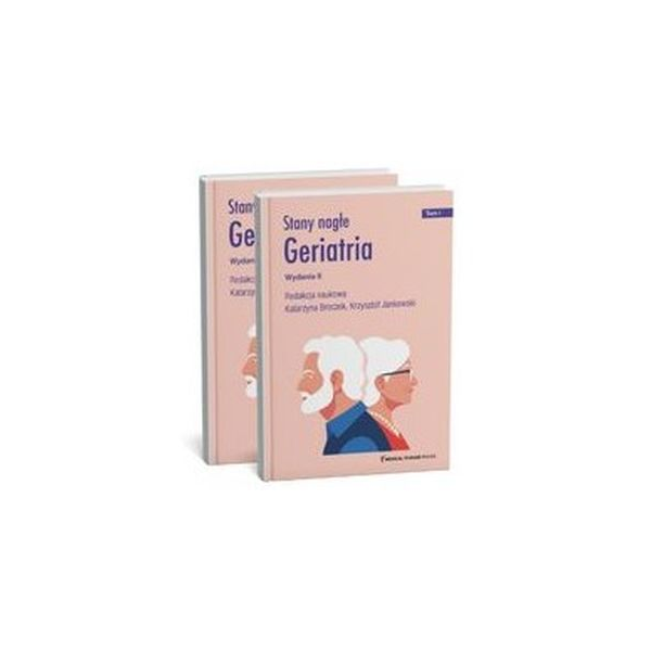Stany nagłe Geriatria wyd.2
