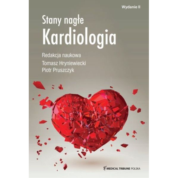 Stany nagłe Kardiologia wyd.2