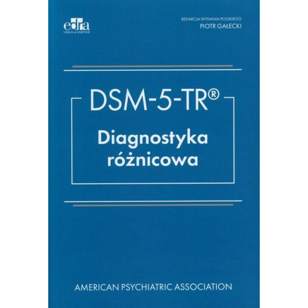 DSM-5-TR Diagnostyka różnicowa