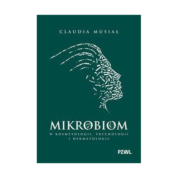 Mikrobiom w kosmetologii, trychologii i dermatologii