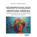 Neuropsychologia medyczna dziecka