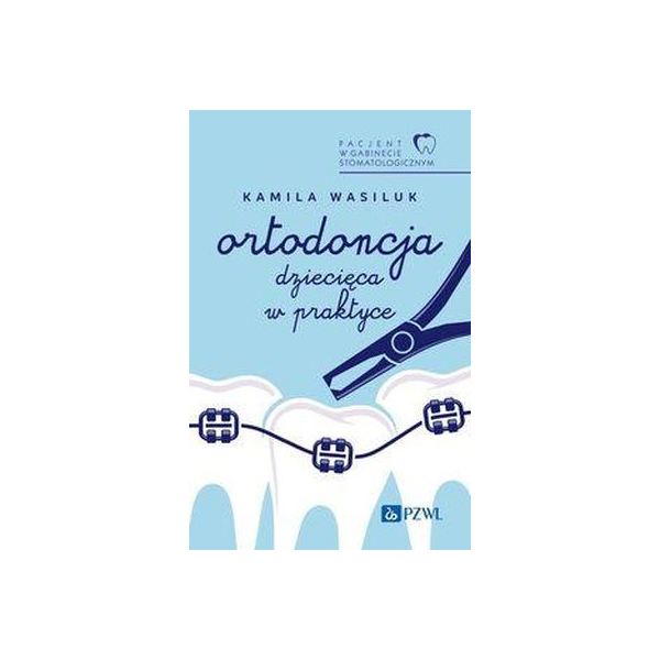 Ortodoncjadziecięca w praktyce