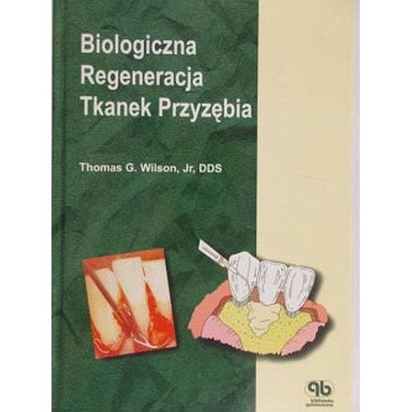 Biologiczna regeneracja tkanek przyzębia