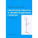 Lokalizacja objawów w obrębie kręgosłupa i kończyn