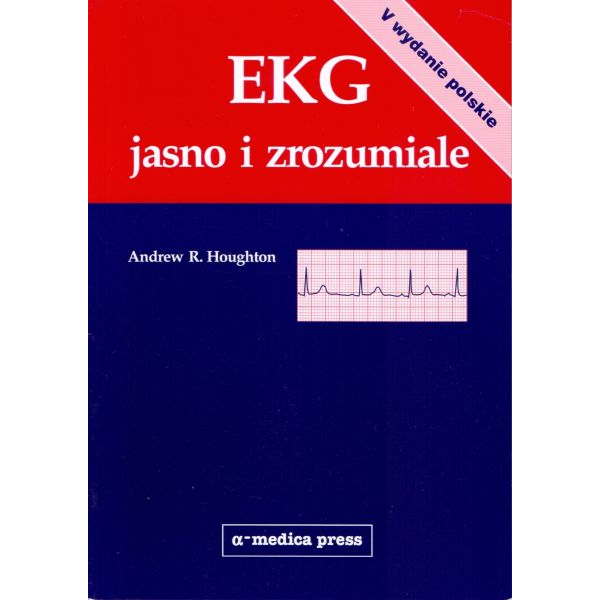 EKG jasno i zrozumiale wyd.5