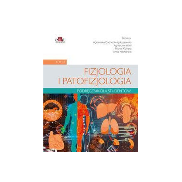 Fizjologia i patofizjologia t.3 podręcznik dla studentów