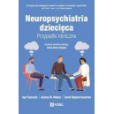 Neuropsychiatria dziecięca Przypadki kliniczne