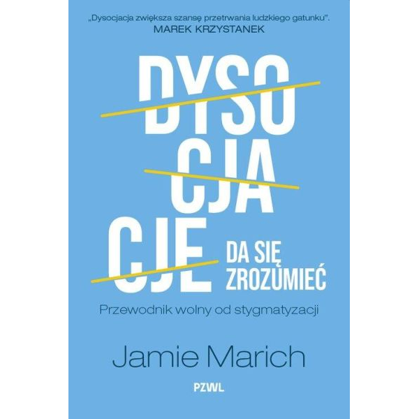 Dysocjacje da się zrozumieć...