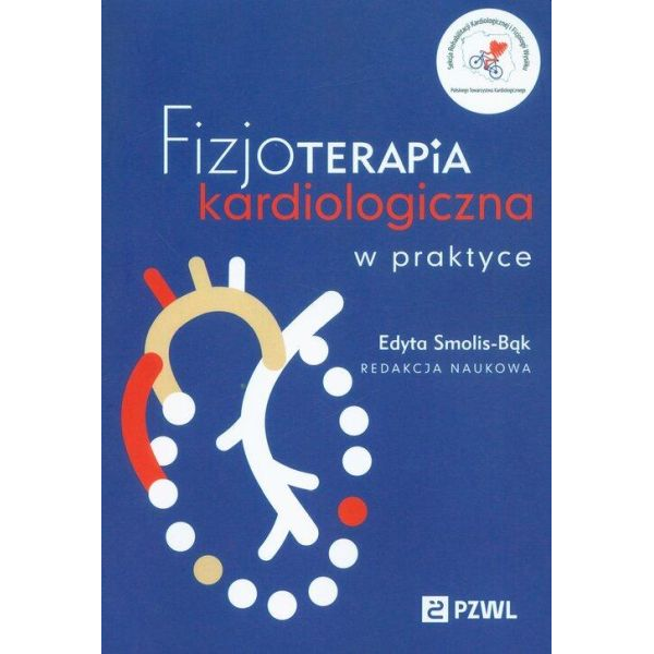 Fizjoterapia kardiologiczna...