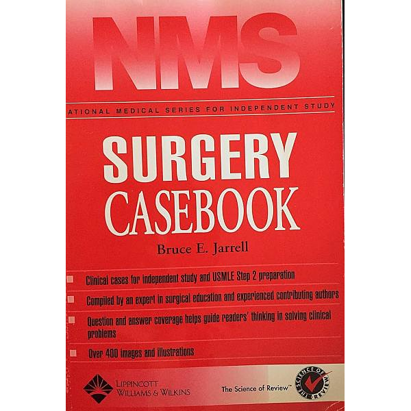 NMS Surgery Casebook (National Medical Series for Independent Study)