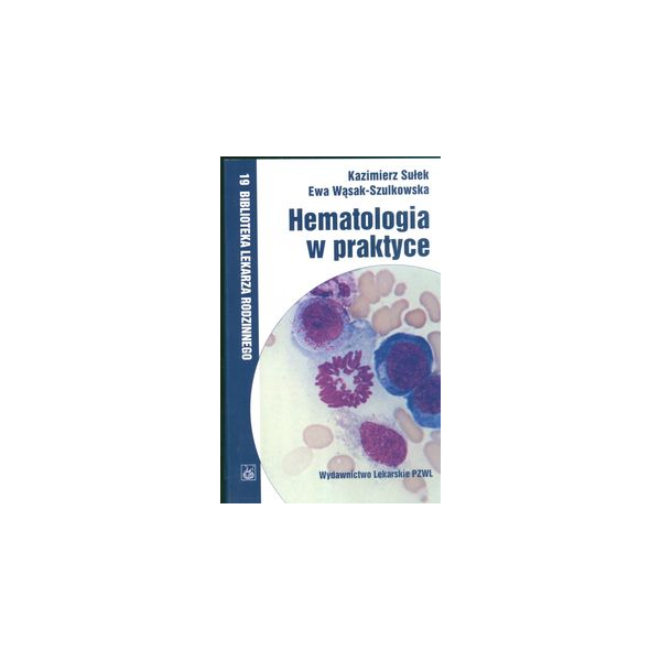 Hematologia w praktyce