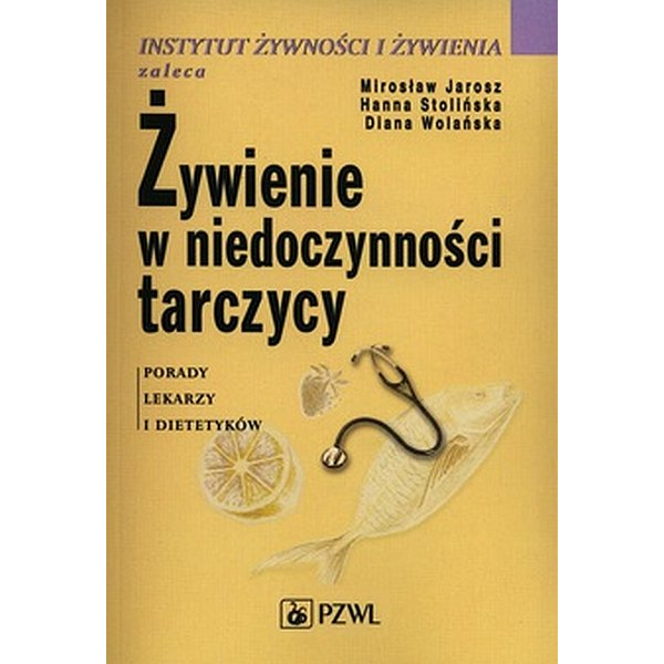 Żywienie w niedoczynności tarczycy