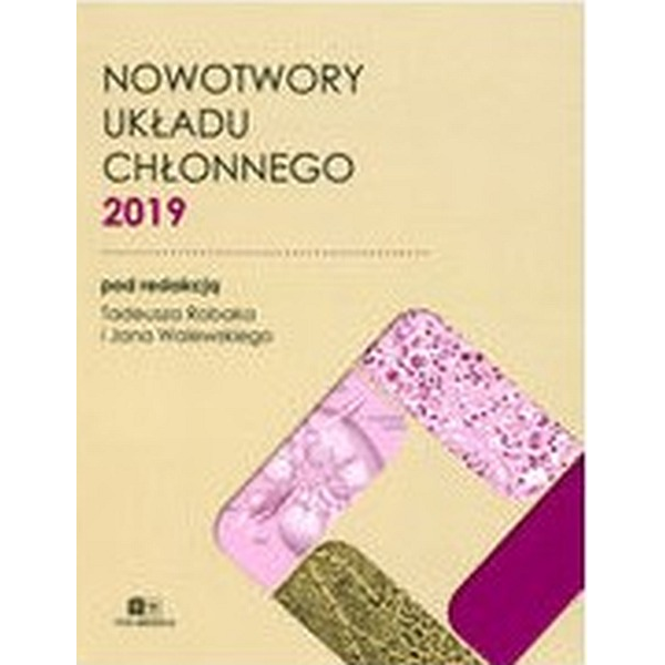Nowotwory układu chłonnego 2019