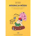 Integracja mózgu Wpływ integracji mózgu na osobowość i funkcjonowanie człowieka