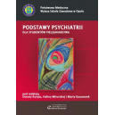 Podstawy psychiatrii dla studentów pielęgniarstwa