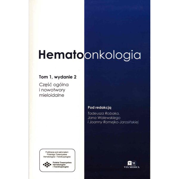 Hematoonkologia Tom 1 Cześć...