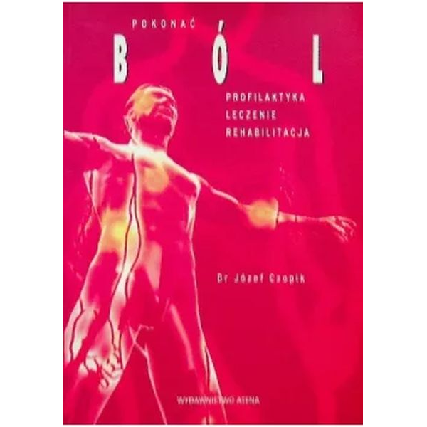 Pokonać ból Profilaktyka,...