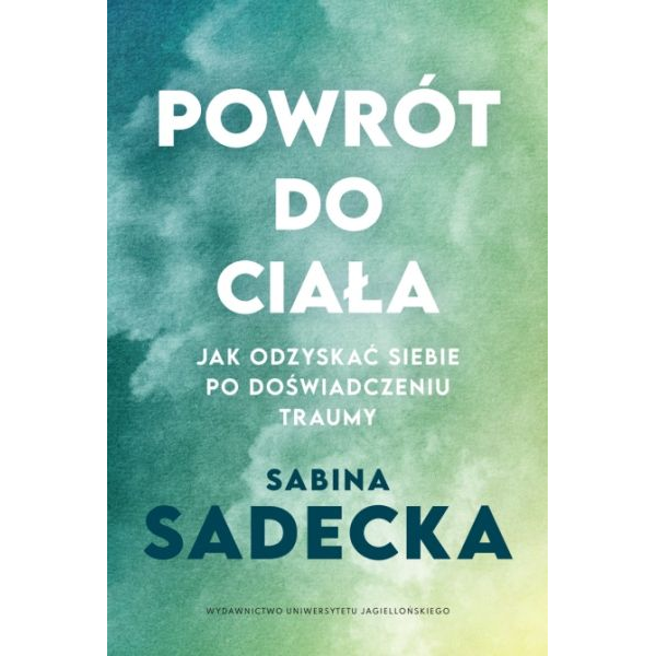 Powrót do ciała Jak...