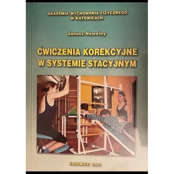 Ćwiczenia korekcyjne w systemie stacyjnym