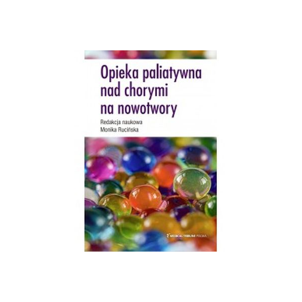 Opieka paliatywna nad chorymi na nowotwory