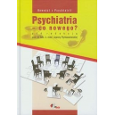 Psychiatria - co nowego ? 
