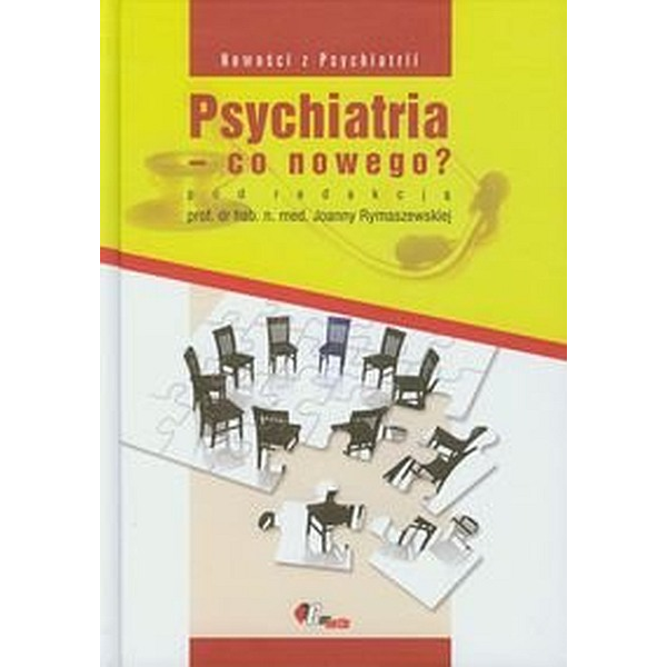 Psychiatria - co nowego ? 