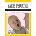 Zarys pediatrii Podręcznik dla studiów medycznych