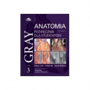 Anatomia Gray podręcznik dla studentów t.3 wyd.4
