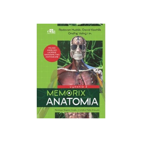 Memorix anatomia wyd.2
mianownictwo anatomiczne polsko-angielsko-łacińskie