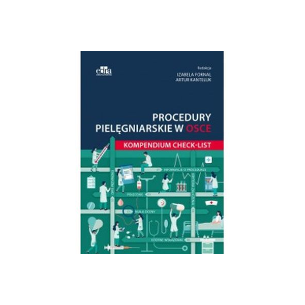 Procedury pielęgniarskie w OSCE kompendium CHECK-LIST
