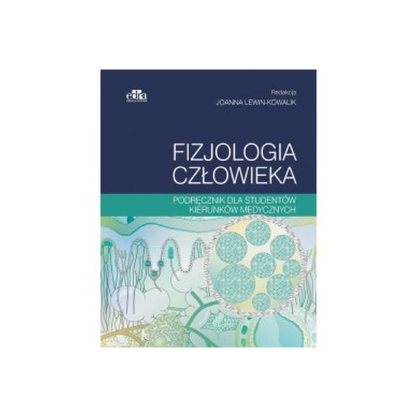 Fizjologia człowieka podręcznik dla studentów kierunków medycznych