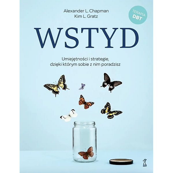 Wstyd Umiejętności i strategie dzięki którym sobie z nim poradzisz