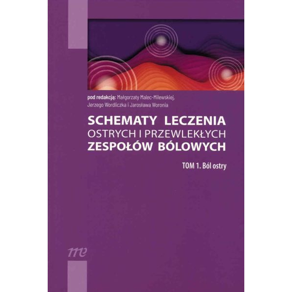 Schematy leczenia ostrych i...