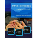 Ultrabiomikroskopia-zastosowanie w okulistyce Przegląd przypadków klinicznych