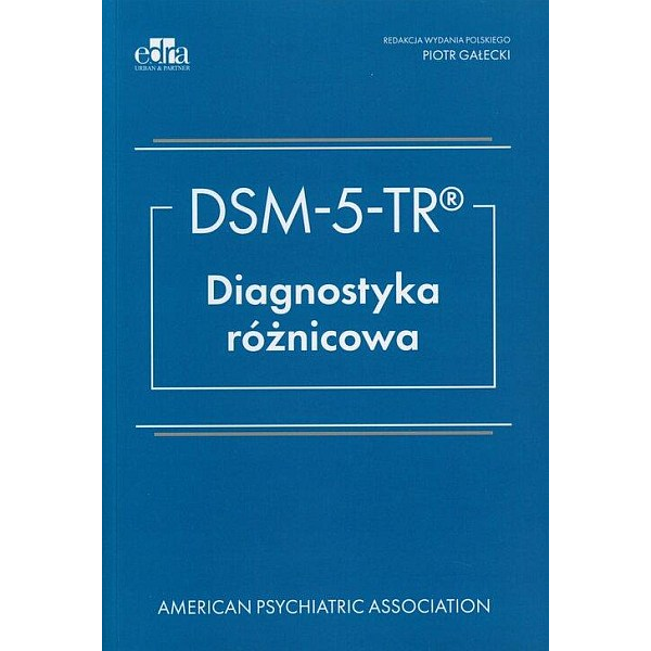 DSM-5-TR Diagnostyka różnicowa