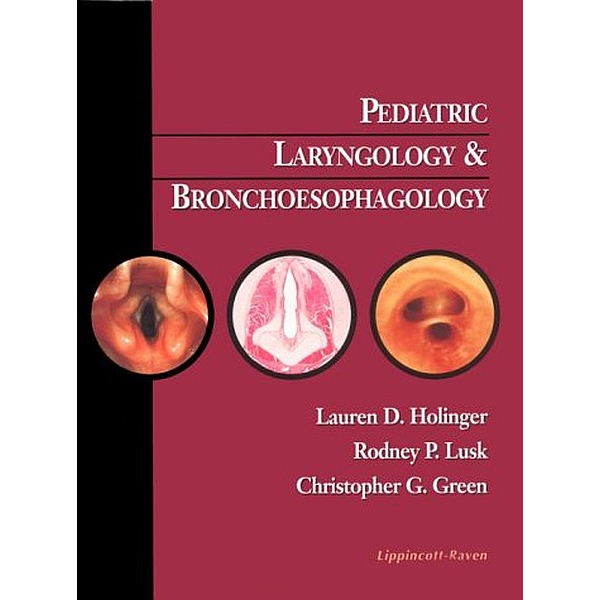 Pediatric Laryngology and Bronchoesophagology 