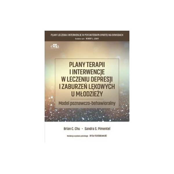 Plany terapii i interwencje w leczeniu depresjii zaburzeń lękowych u młodzieży