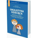 Okulistyka dziecięca Kompendium dla lekarzy