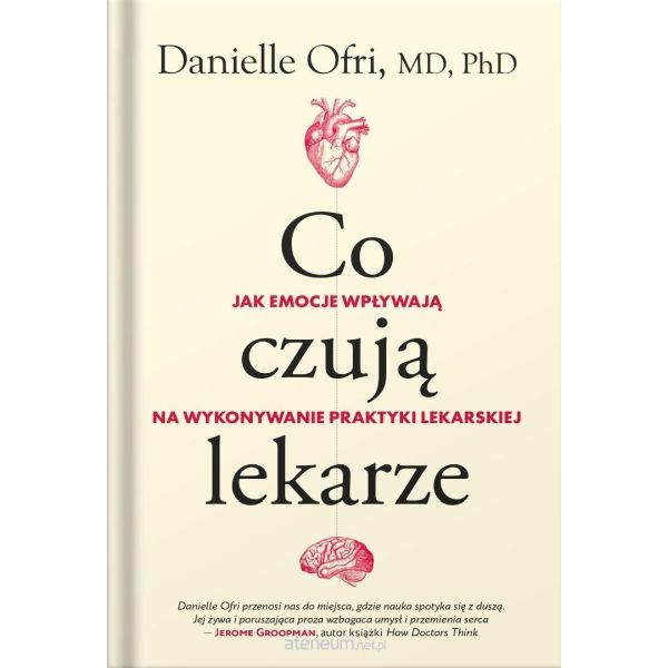 Co czują lekarze Jak emocje...