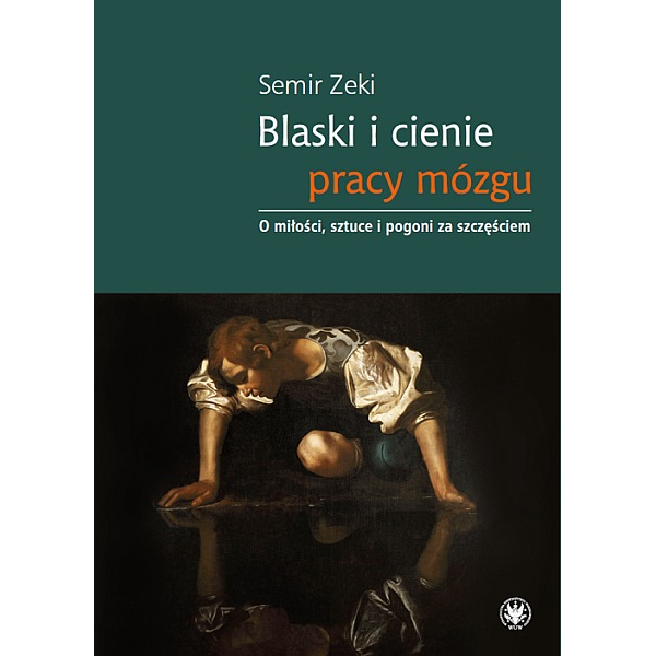 Blaski i cienie pracy mózgu 