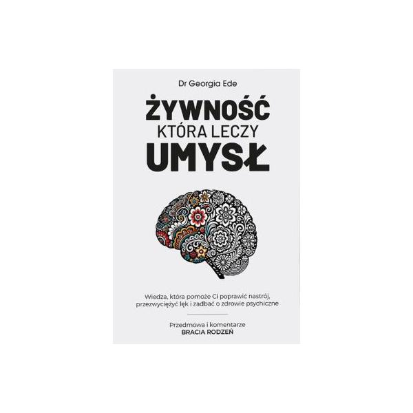 Żywność która leczy umysł