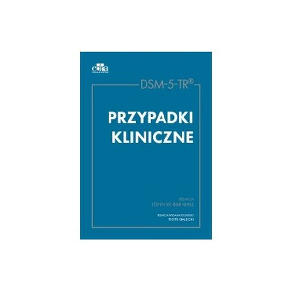 DSM-5-TR Przypadki kliniczne