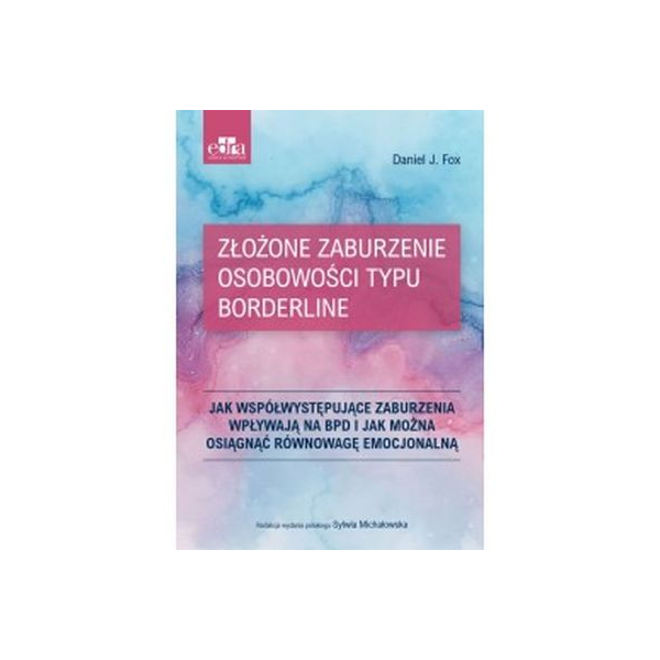 Złożone zaburzenie typu Borderline
Jak współwystępujące zaburzenia wpływają na BRD i jak można osiągnąć równowagę emocj