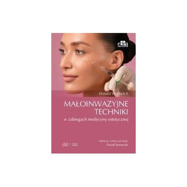 Małoinwazyjne techniki w zabiegach medycyny estetycznej