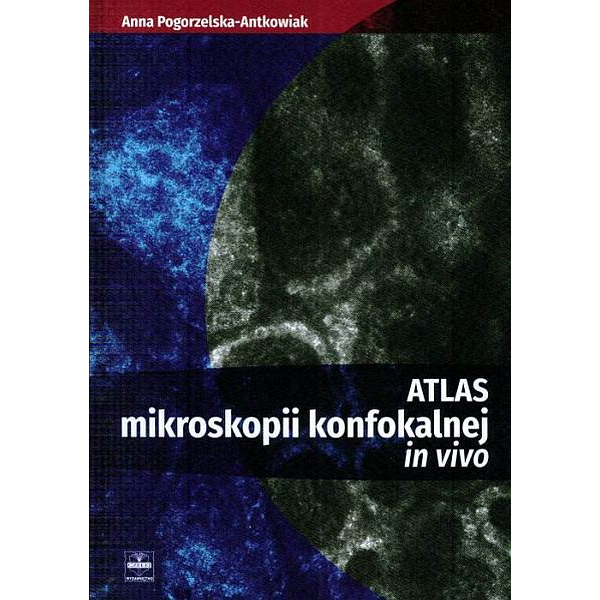 Atlas mikroskopii konfokalnej in vivo