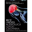 Ręce i mózg w ewolucji i życiu człowieka