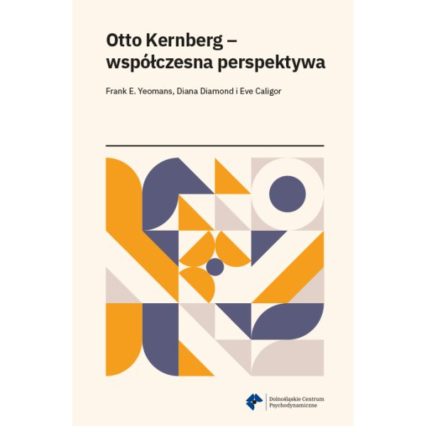 Otto Kernberg – współczesna...