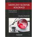 Medyczny słownik kolokacji polsko-angielski, angielsko-polski